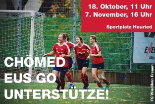 Fanaufruf für die Heimspiele auf dem Sportplatz Heuried