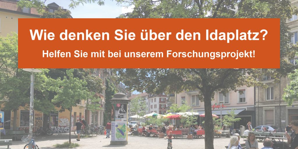 Wie denken Sie über den Idaplatz? Wie denken Sie über den Idaplatz?