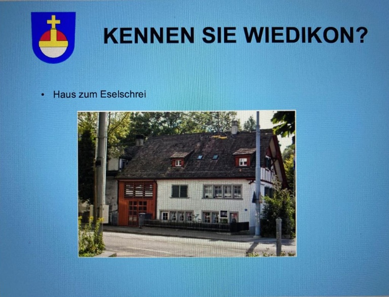 Wer kennt das Haus zum Eselschrei? Folie aus der Präsentation von Josef Widler